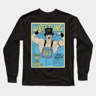 Buff Bagwell Hat Wrestling // Just Say No To Drugs Long Sleeve T-Shirt